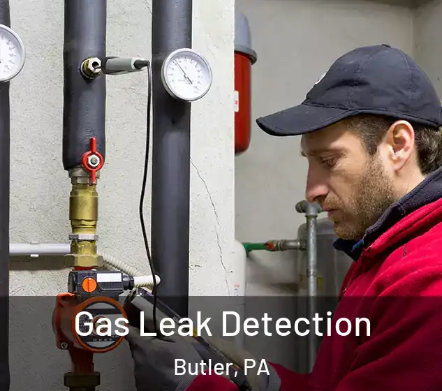  Gas Leak Detection Butler, PA