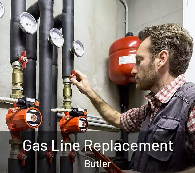  Gas Line Replacement Butler