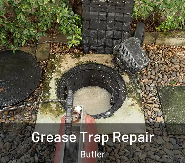  Grease Trap Repair Butler