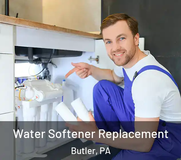  Water Softener Replacement Butler, PA