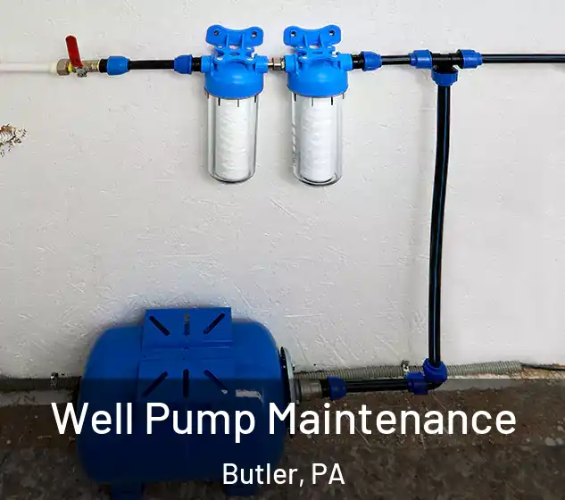  Well Pump Maintenance Butler, PA